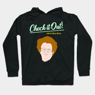 Dr. Steve Brule Hoodie